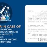 SC's Order In Case of M/s International Healthcare Education and Research Institute vs. Commissioner of Income Tax Exemptions