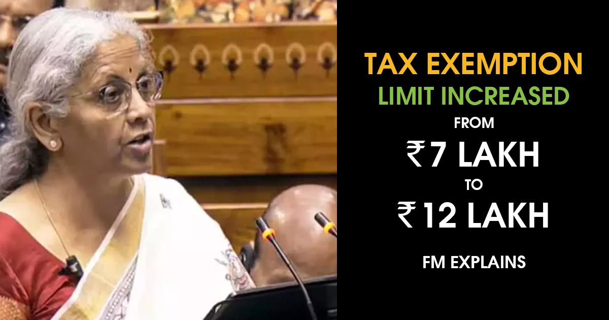 Tax Exemption Limit Increased from ₹7 Lakh to ₹12 Lakh: FM Explains