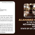 Allahabad HC's Order in The Case of M/S Ram Balak Gupta vs. State of U.P. and 2 others