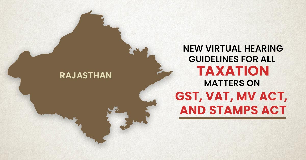 New Virtual Hearing Guidelines for All Taxation Matters on GST, VAT, MV Act, and Stamps Act