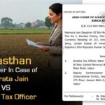 Rajasthan HC's Order In Case of Namrata Jain vs. Income Tax Officer