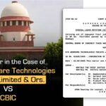 SC's Order in the Case of CBIC vs. M/s Aberdare Technologies Private Limited & Ors.