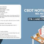 CBDT Notification No. 40/2025 on ITR-1 and ITR-4 Forms