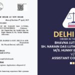 Delhi HC's Order In The Case of Bhavna Luthra L/H Of Sh. Narain Das Luthra, Proprietor Of M/S. Hunny Enterprises V/S Assistant Commissioner