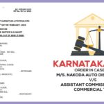 Karnataka HC's Order In Case of M/s. Nakoda Auto Distributors vs. Assistant Commissioner of Commercial Tax