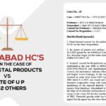 Allahabad HC's Order in the Case of M/S U.S Metal Products vs. State Of U P And 2 Others