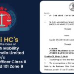 Delhi HC's Order in The Case of Ebixcash Mobility Software India Limited vs. Sales Tax Officer Class II Avatoward 101 Zone 9