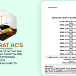 Gujarat HC's Order in The Case of Commissioner of Income Tax (International Taxation And Transfer Pricing) vs. M/S Adani Wilmar Ltd.