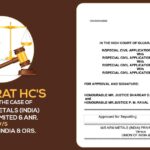Gujarat HC's Order in The Case of M/S NRM Metals (India) Private Limited & ANR. vs Union of India & ORS