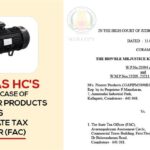 Madras HC's Order In Case of M/s. Pioneer Products vs The State Tax Officer (FAC)