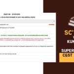 SC's Order In Case of Kundan Singh Vs Superintendent of CGST and Central Excise