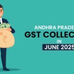 Andhra Pradesh's GST Collection in June 2025