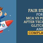 Fair Start for MCA V3 Portal After Technical Glitches and Complaints