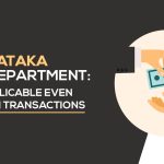 Karnataka Tax Department: GST Applicable Even on Cash Transactions