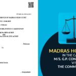 Madras HC'S Order in The Case of M/s. G.P. Construction vs. The Commissioner