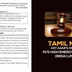 Tamil Nadu GST AAAR's Order for M/S High Energy Batteries (India) Limited