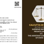 Calcutta HC's Order in The Case of Supreme Infotrade Private Limited vs. The Assistant Commissioner of State Tax