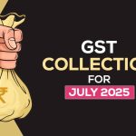 GST Collection For July 2025