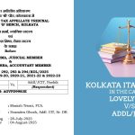 Kolkata ITAT's Order in The Case of Lovely Das vs. Addl/JCIT