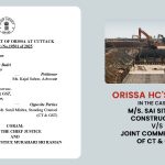 Orissa HC's Order In The Case of M/s. Sai Sitaram Construction V/S Joint Commissioner of CT & GST