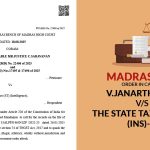Madras HC's Order In Case of V.Janarthanan vs. The State Tax Officer (Ins)-III
