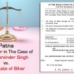 Patna HC's Order in The Case of M/S Parvinder Singh vs. The State of Bihar