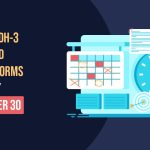 Deadline Alert: File NDH-3 and LLP-8 Forms by October 30