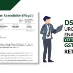 DSTBA Urges FM to Enable Yet-to-Be-Activated GST Annual Return Forms