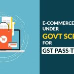 E-Commerce Players Under Govt Scrutiny for GST Pass-Through