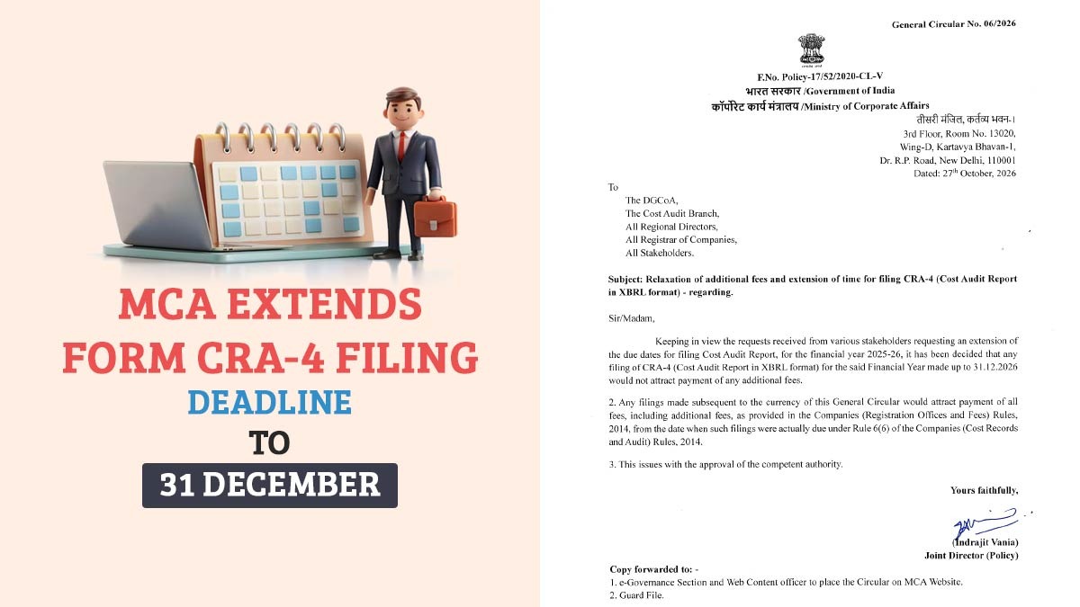 MCA Extends Form CRA-4 Filing Deadline