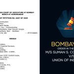 Bombay HC Order In The Case of M/S Suman S. Construction V/S Union of India & ORS