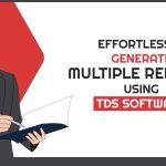 Effortlessly Generate Multiple Reports Using TDS Software