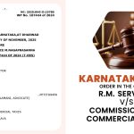Karnataka HC's Order in The Case of R.M. Services vs. Commissioner of Commercial Taxes