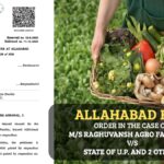Allahabad HC's Order in The Case of M/S Raghuvansh Agro Farms Ltd. vs State of U.P. and 2 others
