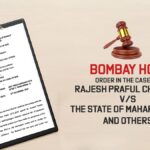 Bombay HC's Order In The Case of Rajesh Praful Chordiya vs. The State Of Maharashtra And Others