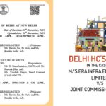 Delhi HC's Order In the Case of M/s Era Infra Engineering Limited vs. Joint Commissioner CGST