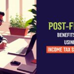 Post-filing Benefits of Using Income Tax Software