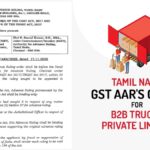 Tamil Nadu GST AAR's Order for B2B Trucks Private Limited