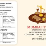 Mumbai ITAT's Order in the Case of Western Industrial Co-operative Estate Limited Vs. DCIT Circle 32(1)