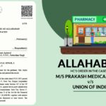 Allahabad HC's Order In the Case of M/S Prakash Medical Stores vs. Union of India