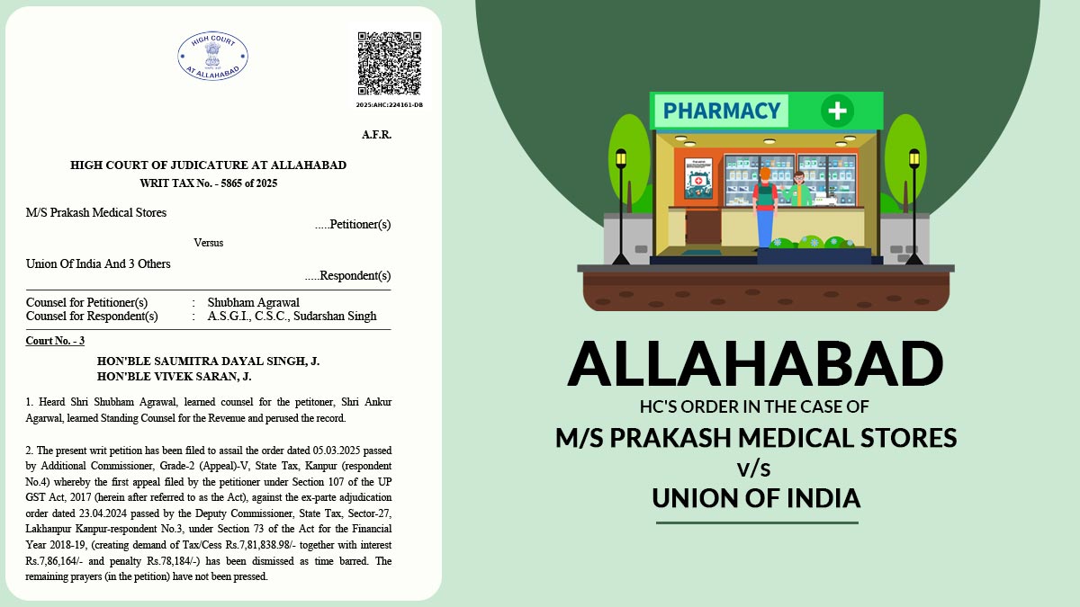 Allahabad HC's Order In the Case of M/S Prakash Medical Stores vs. Union of India