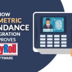 How Biometric Attendance Integration Improves Payroll Software