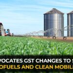ISMA Advocates GST Changes to Support Biofuels and Clean Mobility