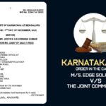 Karnataka HC Order in The Case of Edge Solutions vs The Joint Commissioner