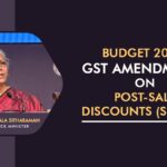 Budget 2026: GST Amendments on Post-Sale Discounts (Sec. 15)