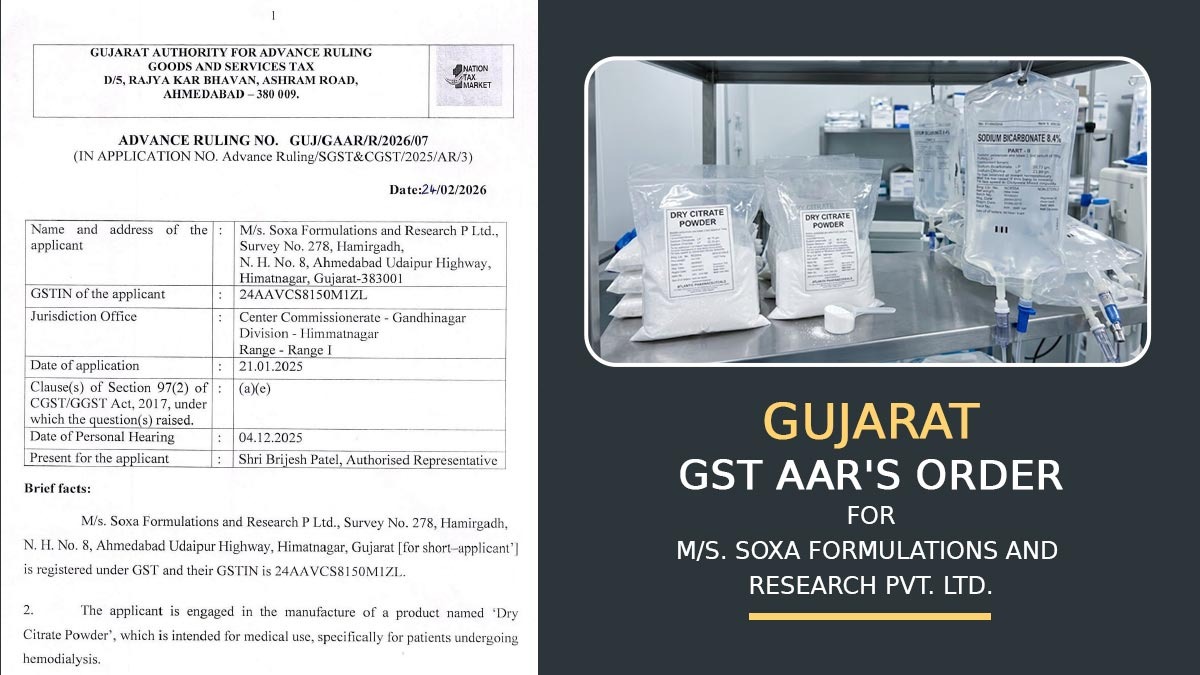 Gujarat GST AAR's Order for M/s. Soxa Formulations and Research Pvt. Ltd.