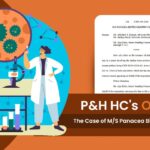 P&H HC's Order in The Case of M/S Panacea Biotec Limited vs. UOI