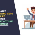 Updated Return Filing Gets Relief Under Income Tax Act 2025 Amendment