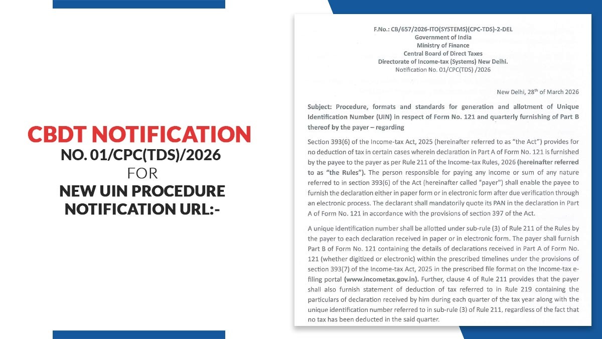 CBDT Notification No. 01/CPC(TDS)/2026 for New UIN Procedure