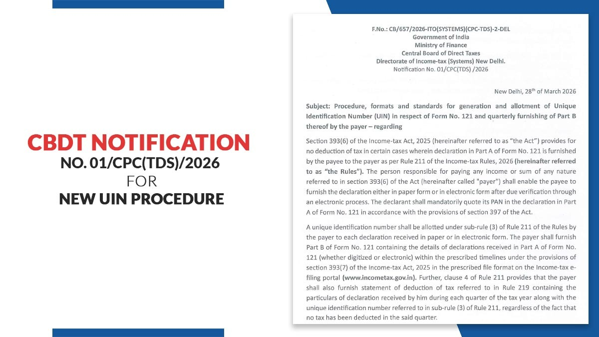 CBDT Notification No. 01/CPC(TDS)/2026 for New UIN Procedure